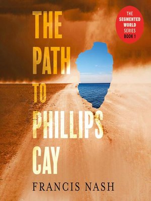 cover image of The Path to Phillips Cay